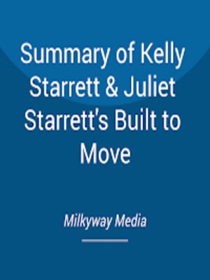 cover image of Summary of Kelly Starrett & Juliet Starrett's Built to Move